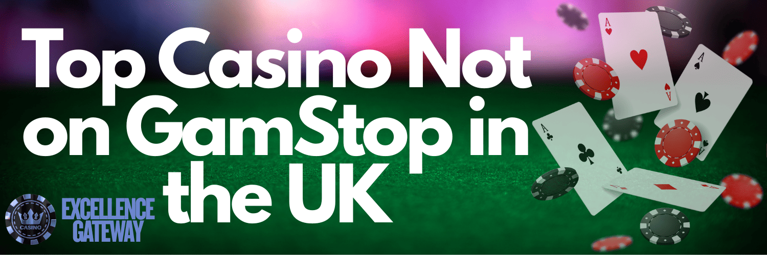 Exploring Casinos Not Registered on Gamstop A Comprehensive Guide 925982893