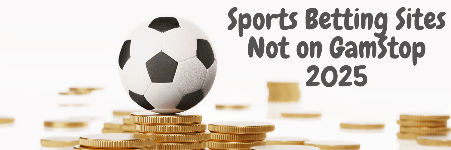 Exploring Non GamStop Sportsbooks A Comprehensive Guide 176283158