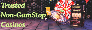 Exploring Casinos Not on Gamstop Your Guide to Unrestricted Gaming