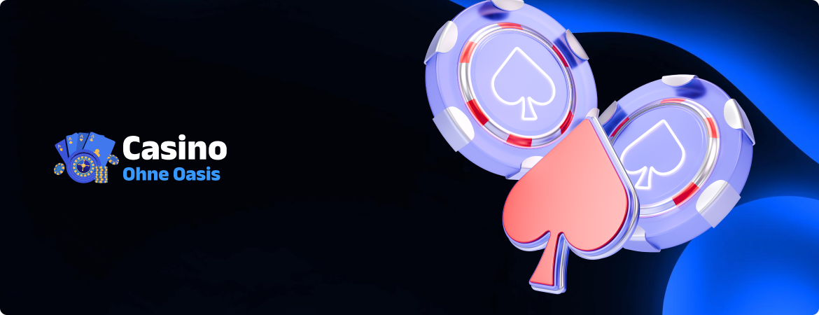 Casino Online ohne Oasis Die Beste Wahl für Spieler