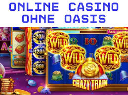 Casino Online Ohne Oasis - Ihre Chance auf großes Glück