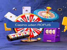 Casino Uden om Rufus Din Guide til Spiloplevelse uden Begrænsninger