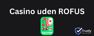 Danske Casinoer Uden ROFUS En Guide til Spiloplevelser 1578236019