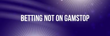 Exploring Non GamStop Betting Sites A Comprehensive Guide -979593871