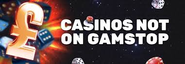 Casinos Non on Gamstop Your Gateway to a Wider Gaming Experience